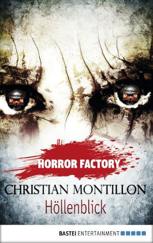 [Horror Factory 20] • Höllenblick